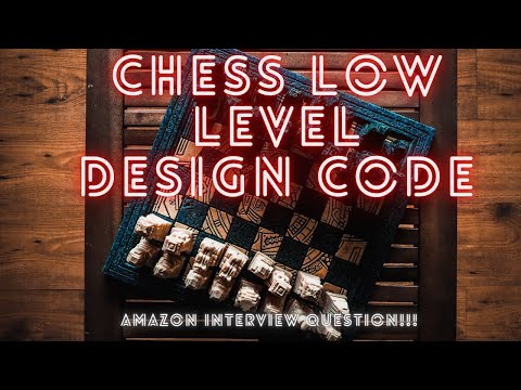 Chess Low Level