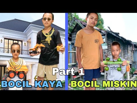 Bocil Miskin & Bocil Kaya di Kehidupan Sehari hari