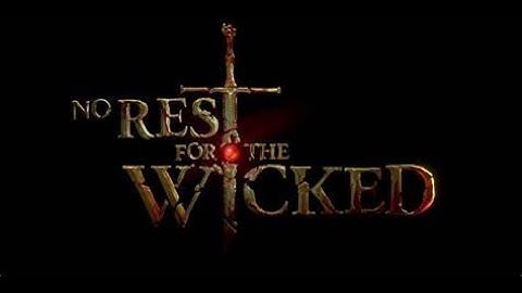 No Rest for the Wicked Full First Time Playthrough Part 1