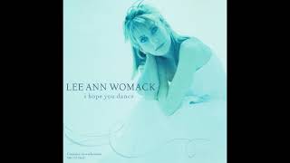 Lee Ann Womack - I Hope You Dance [Pop Version] [CD Single] [HQ]