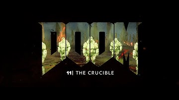 DOOM (2016) Story Cinematic - Chapter 11: The Crucible