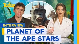 ‘Kingdom of the Planet of the Apes’ stars on Today | Today Show Australia