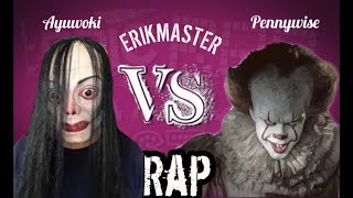 AYUWOKI VS PENNYWISE 2 | Épicas Batallas De Rap Del Frikismo | ERIKMASTER