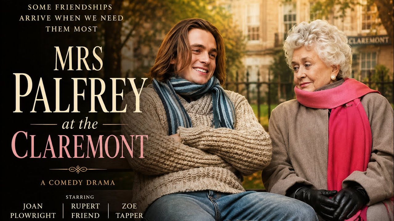 An Unlikely Friendship Changed Both Their Lives | MRS PALFREY AT THE CLAREMONT | Full Movie