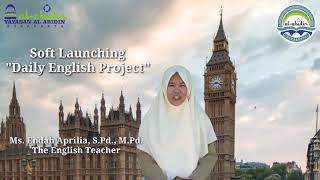 Soft Launcing Daily English Project of SDICT AL ABIDIN SURAKARTA screenshot 2