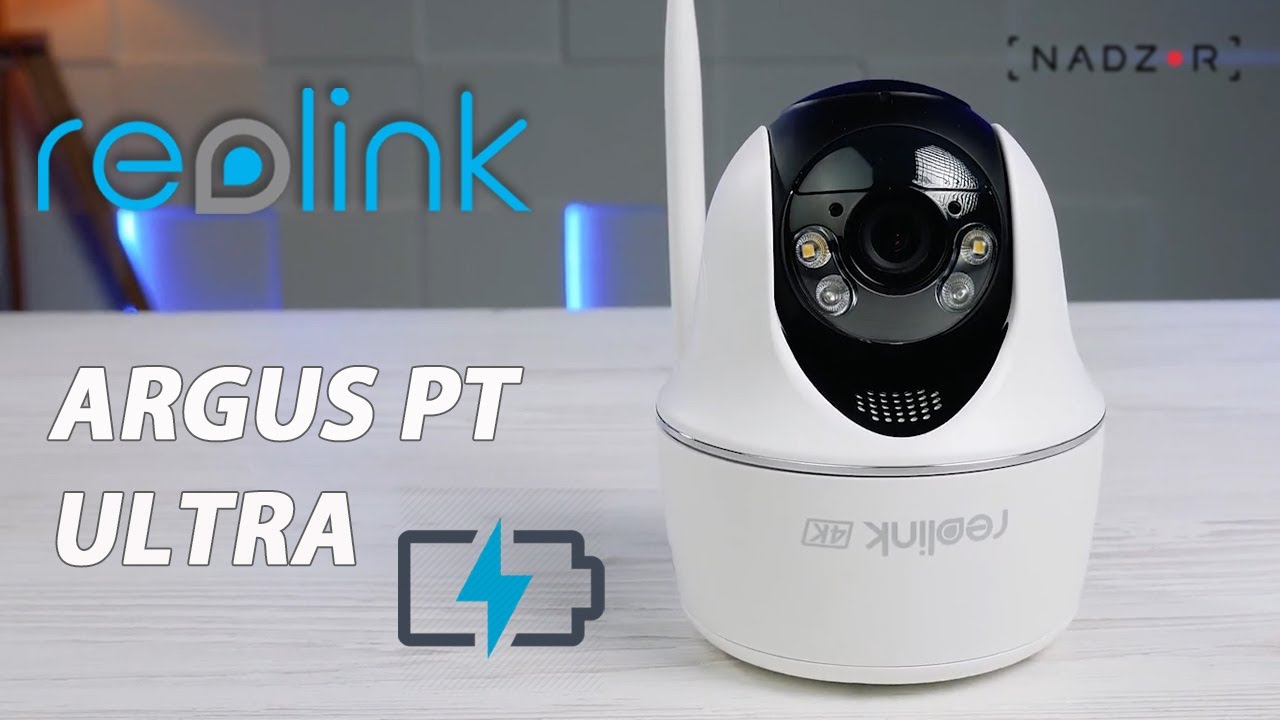 Вулична акумуляторна 4К WI-FI Камера - Reolink Argus PT Ultra - огляд від nadzor.ua