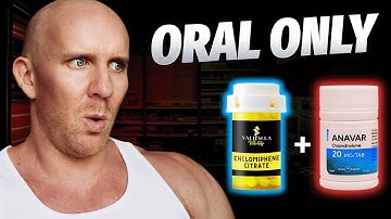 Enclomiphene & Anavar - The Ultimate Oral Only Steroid Cycle