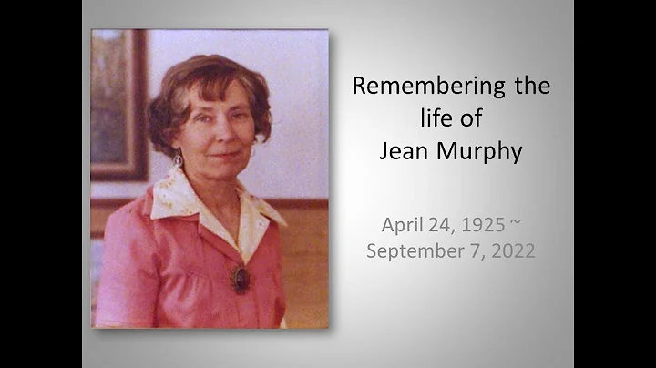 Remembering the Life of Jean Murphy