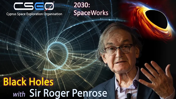 CSEO 2030: SpaceWorks - Black Holes and the Big Ba...