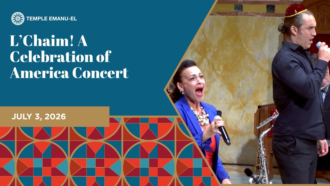 L'Chaim! A Celebration of America Concert | July 3, 2026