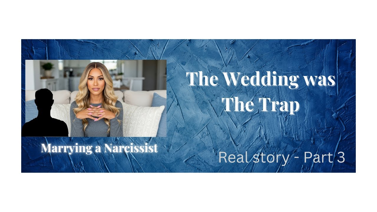 The Wedding Was the Trap My Story- Part 3