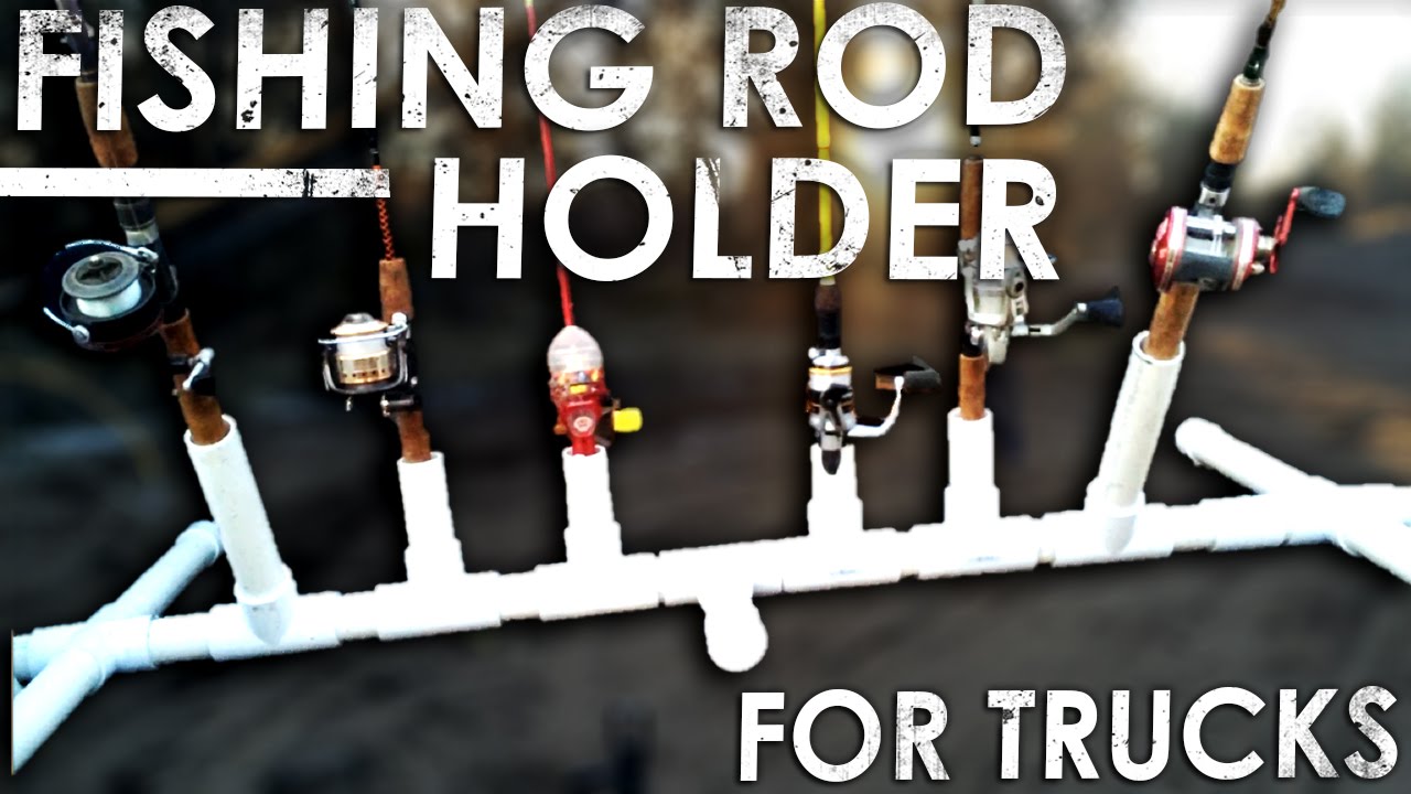 DIY PVC Fishing Rod Holder for Your Truck | The Sticks 