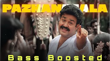 Pazhanimala (Bass Boosted) | Narasimham | BoomBox South