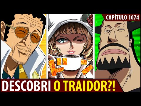 REVELADO O HOMEM QUE DARÁ INÍCIO A GUERRA FINAL!! DESCOBRI O TRAIDOR DE VEGAPUNK?! - ONE PIECE 1074