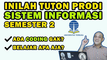 REVIEW TUTON JURUSAN SISTEM INFORMASI SEMESTER 2 UNIVERSITAS TERBUKA PROGRAM STUDI UT ADA CODING