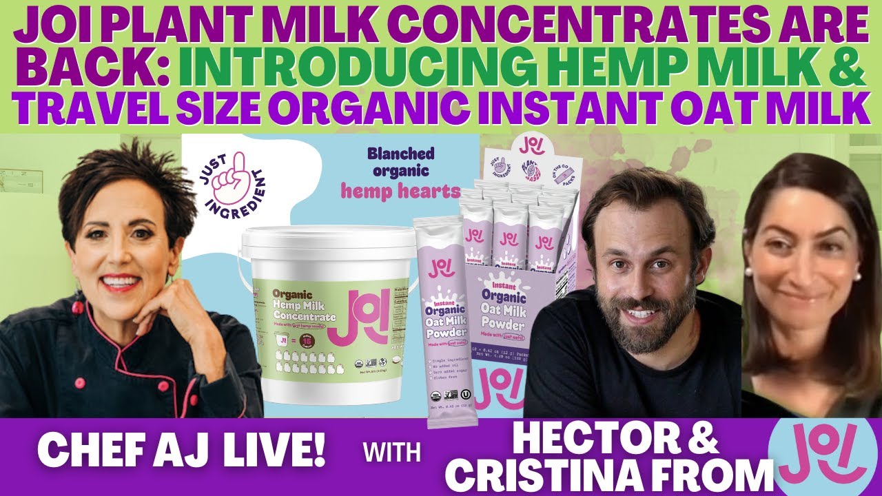 JOI Plant Milk Concentrates Are Back Introducing HEMP Milk and TRAVEL