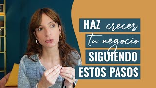 En qué enfocarte (y en qué orden) para hacer crecer tu negocio