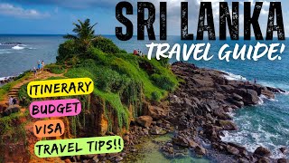 SRI LANKA TRAVEL GUIDE | Budget, Itinerary, TRAVEL TIPS, Visa, Things to do | India to Sri Lanka