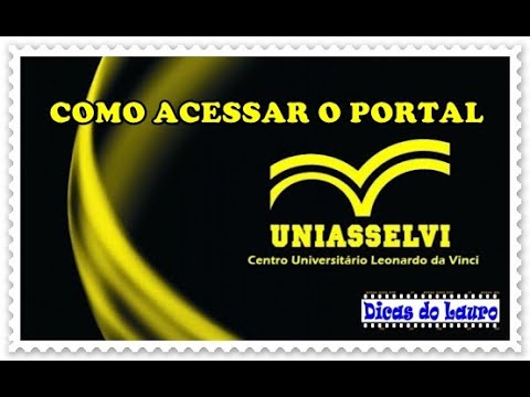 01 VÍDEO - COMO ACESSAR O PORTAL UNIASSELVI