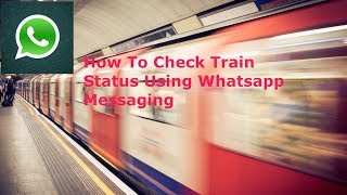 How to Check Train Running Status in Whatsapp screenshot 4
