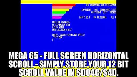 Mega65 Emulator : Full Screen Horizontal Scrolling using 2 registers.