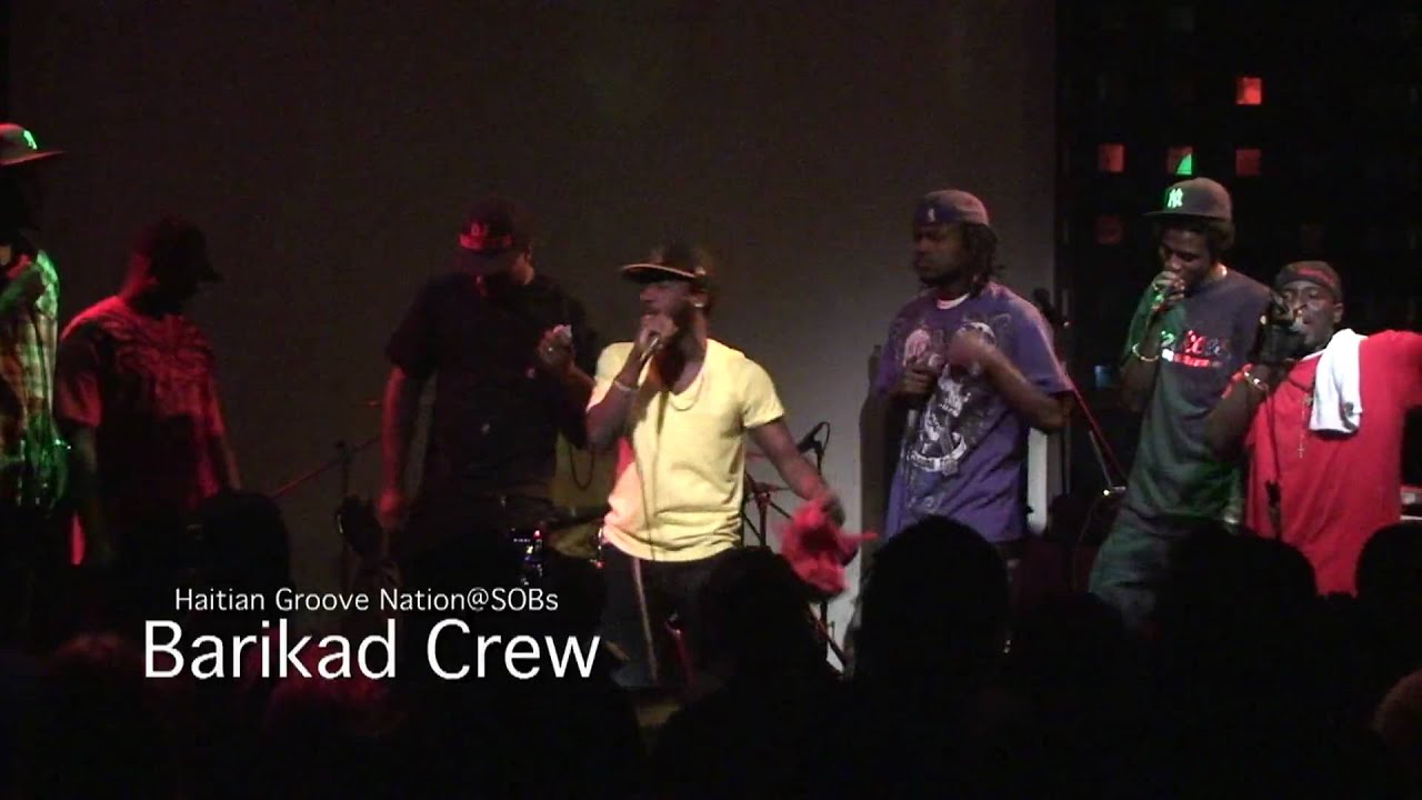 BARIKAD CREW@SOBs Yélé Haiti