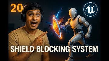 Unreal Engine 5.6  Combat Tutorial #20 (Sep 2025) – AI Sheild Blocking System, Block hit Reaction