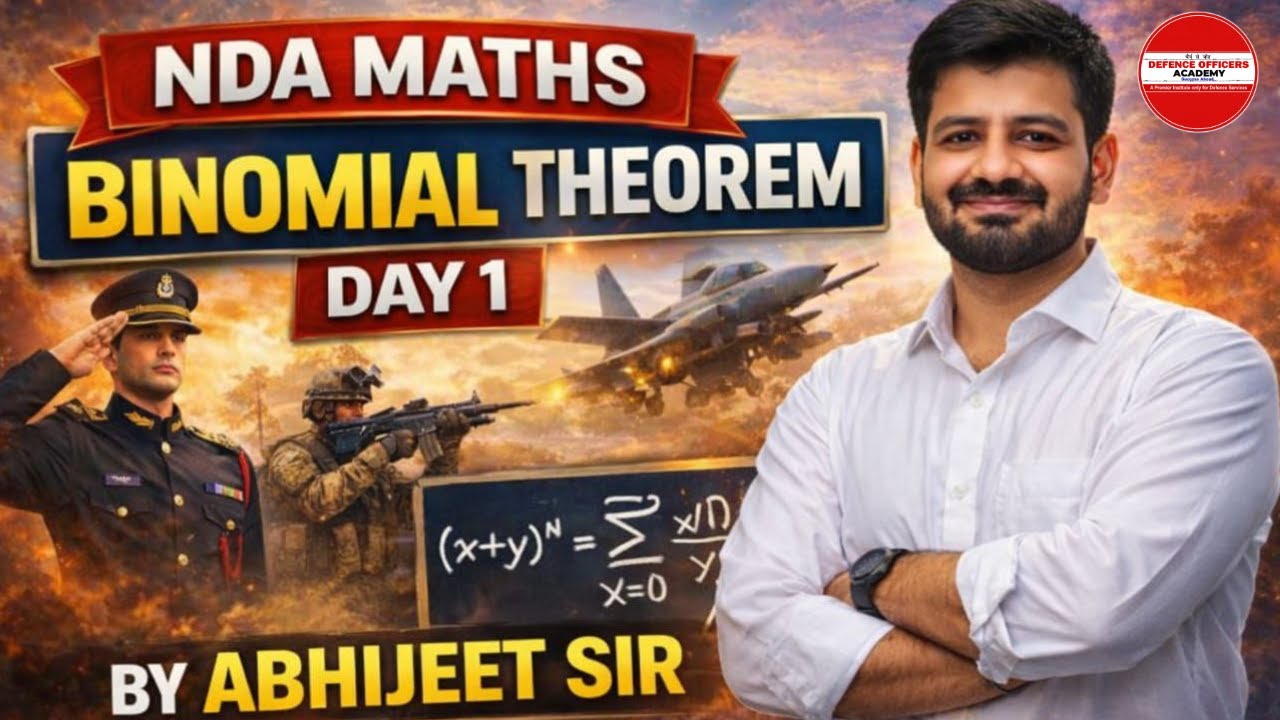 BINOMIAL THEOREM CLASS-1 | LIVE🔴| FOR ALL DEFENCE  ASPIRANTS 