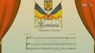 5 minute de istorie: Povestea Imnurilor Naţionale ale României