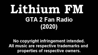 Lithium Fm Gta 2 Re-Upload - Alternative Playlist