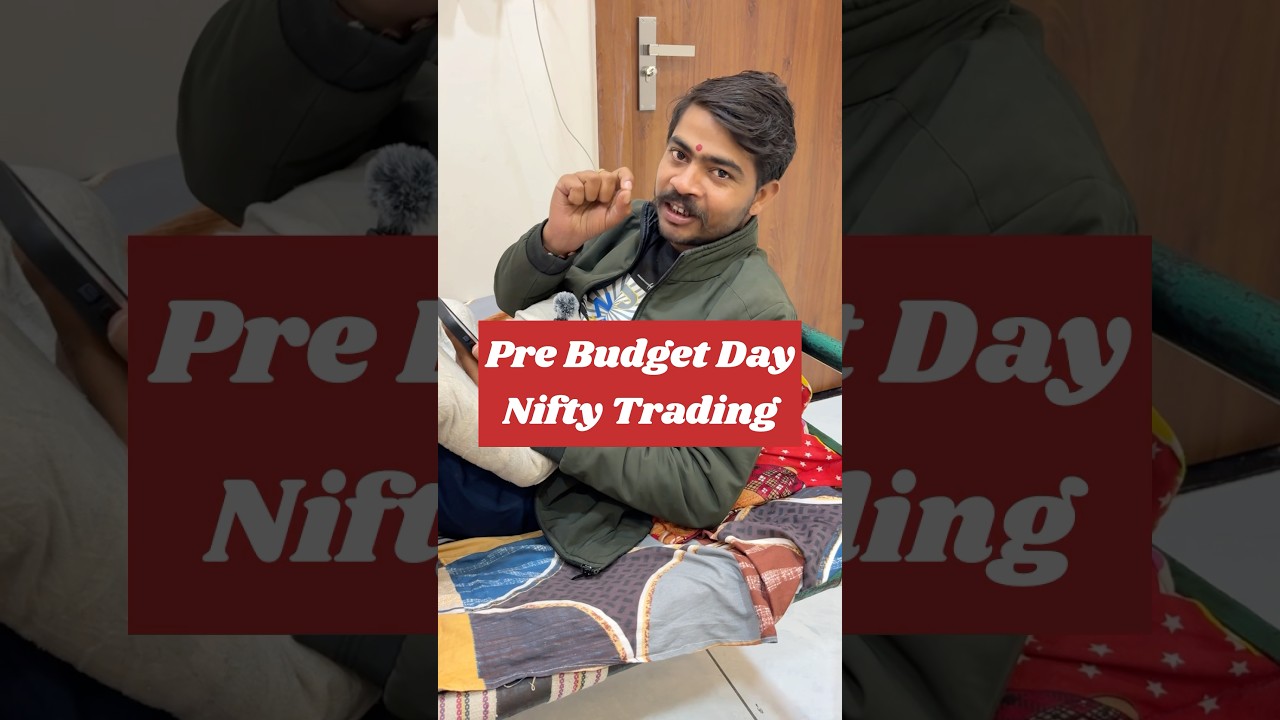 Pre Budget Day Nifty Trading || Option Trading 