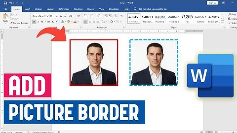 Hoe je een rand om een ​​afbeelding in Word plaatst