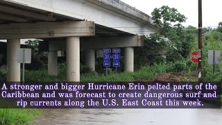 Stronger, bigger Hurricane Erin forecast to create dangerous surf along US coast
