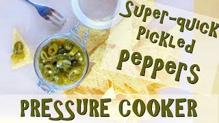 peppers pickled super cooker quick pressure