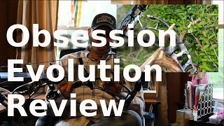 Obsession Evolution Review