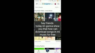 How can you download songs for free in mi music app screenshot 2
