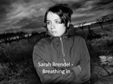 Sarah Brendel - Breathing in