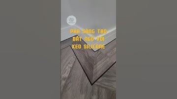 Pha sáng tạo bất ngờ với keo silicone #vietarchsilicone #keosilicone #keosiliconechatluong #dikeodep