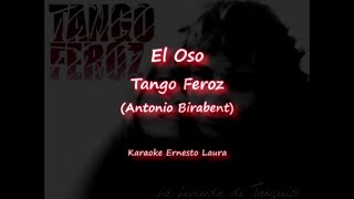 Video thumbnail of "Tango Feroz - El oso (letra)"