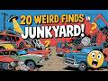 20 Most Bizarre and Weird Finds in US Junkyards!