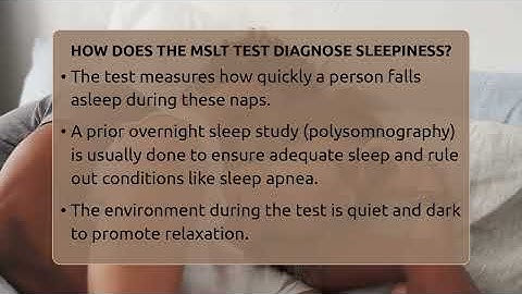 How Does The MSLT Test Diagnose Sleepiness? - Sleep Apnea Support Network