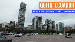 Plaza Argentina To Carolina Park Walk With Me Through Quito, Ecuador
