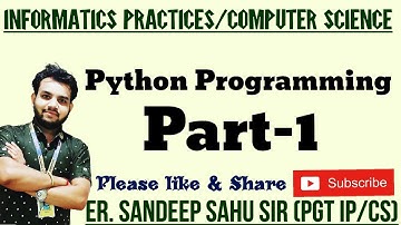 Python Programming Part-1 || Er SANDEEP SIR