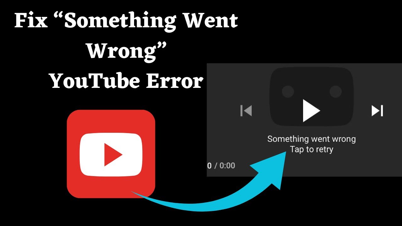 Youtube Something Went Wrong Tap To Retry