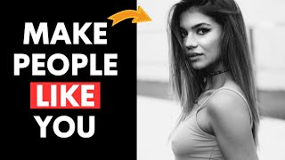 9 Psychological Tricks to Get People to Like You more 😲