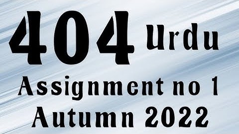 AIOU Code 404 Solved Assignment No.1 Autumn 2022 #aiou #aiousolveassignments