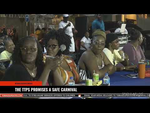 THE TTPS PROMISES A SAFE CARNIVAL