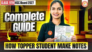 How Topper Student Make Notes? | Perfect Notes Making Guide | Class 11th HSC Board | Vanshika Mam