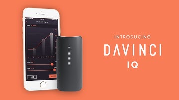The DAVINCI IQ Vaporizer - Experience Vapor In A Whole New Way