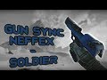 Rainbow Six Siege Gun Sync | NEFFEX - Soldier